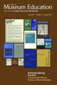 Book cover of: Professionalizing Practice. A Critical Look at Recent Practice in Museum Education. By: Briley Rasmussen
