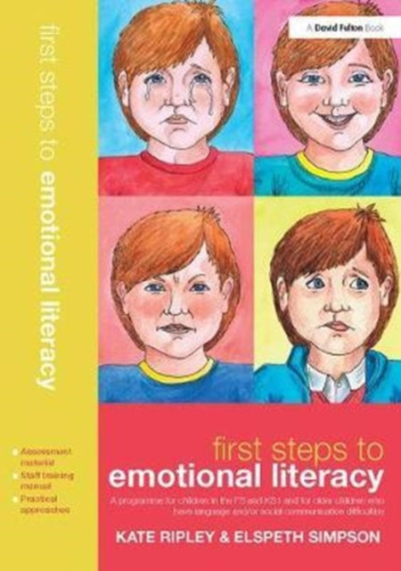 Book cover of: First Steps to Emotional Literacy. By: Kate Ripley