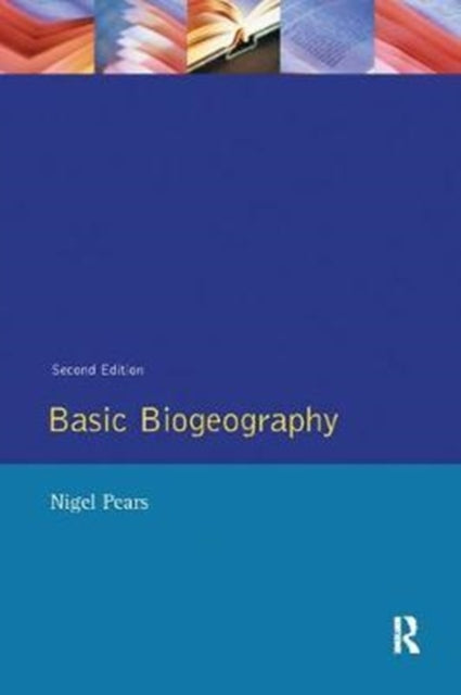 Book cover of: Basic Biogeography. By: N. V. Pears