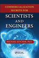 Book cover of: Commercialization Secrets for Scientists and Engineers. By: Michael Szycher