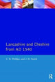 Book cover of: Lancashire and Cheshire from AD1540. By: C. B. Phillips