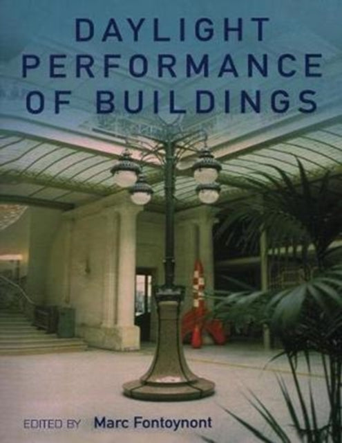Book cover of: Daylight Performance of Buildings. By: Marc Fontoynont