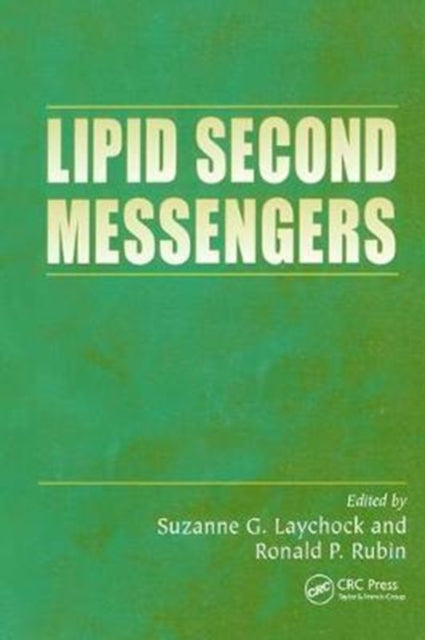 Book cover of: Lipid Second Messengers. By: Ronald P. Rubin