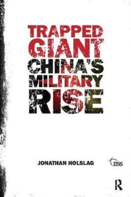 Book cover of: Trapped Giant. By: Jonathan Holslag