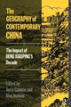 Book cover of: Geography of Contemporary China. By: Terry Cannon