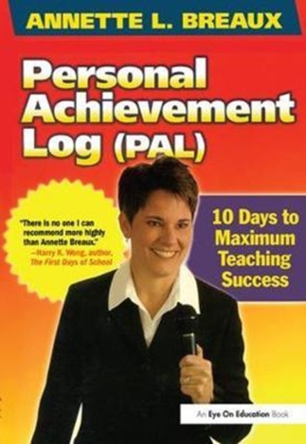 Book cover of: Personal Achievement Log (PAL). By: Annette Breaux