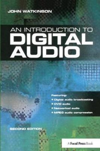 Book cover of: Introduction to Digital Audio. By: John Watkinson