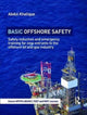 Book cover of: Basic Offshore Safety. By: Abdul Khalique