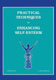 Book cover of: Practical Techniques For Enhancing Self-Esteem. By: Diane Frey