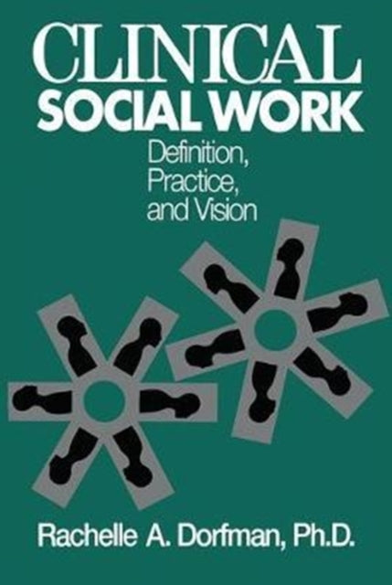 Book cover of: Clinical Social Work. By: Rachelle A. Dorfman