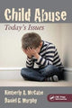 Book cover of: Child Abuse. By: Kimberly A. McCabe