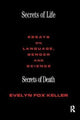 Book cover of: Secrets of Life, Secrets of Death. By: Evelyn Fox Keller