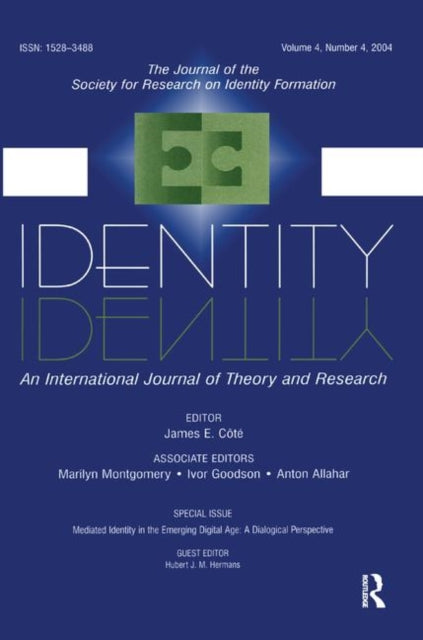 Book cover of: Mediated Identity in the Emerging Digital Age. By: Hubert J. M. Hermans