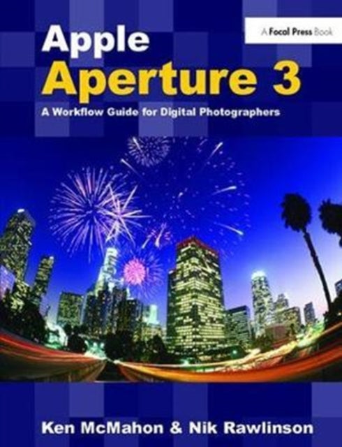 Book cover of: Apple Aperture 3. By: Ken McMahon