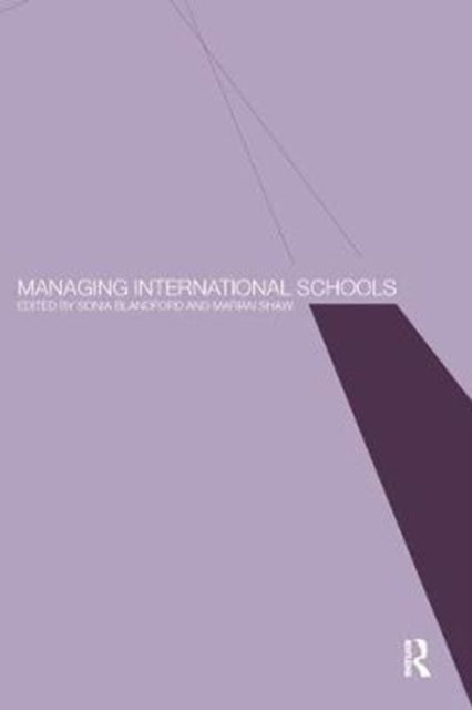 Book cover of: Managing International Schools. By: Sonia Blandford