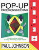 Book cover of: Pop-up Paper Engineering. By: Paul Johnson
