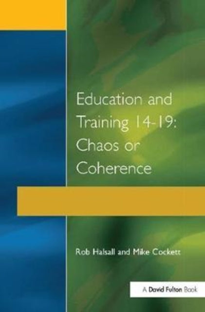 Book cover of: Education and Training 14-19. By: Rob Halsall
