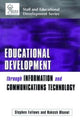 Book cover of: Educational Development Through Information and Communications Technology. By: Rakesh Bhanot