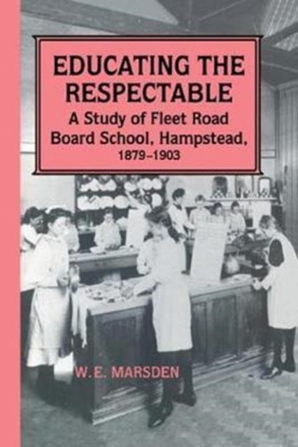 Book cover of: Educating the Respectable. By: Professor W. E. Marsden