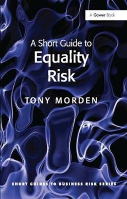 Book cover of: Short Guide to Equality Risk. By: Tony Morden