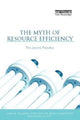 Book cover of: Myth of Resource Efficiency. By: John M. Polimeni