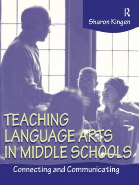 Book cover of: Teaching Language Arts in Middle Schools