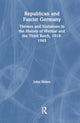 Book cover of: Republican and Fascist Germany. By: John Hiden