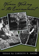 Book cover of: Women Working In The Environment. By: Carolyn E. Sachs
