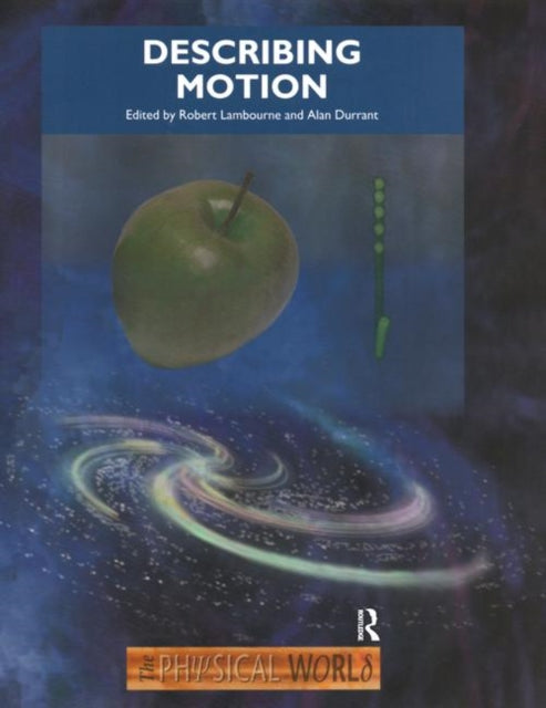 Book cover of: Describing Motion. By: Robert Lambourne