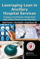 Book cover of: Leveraging Lean in Ancillary Hospital Services. By: Charles Protzman
