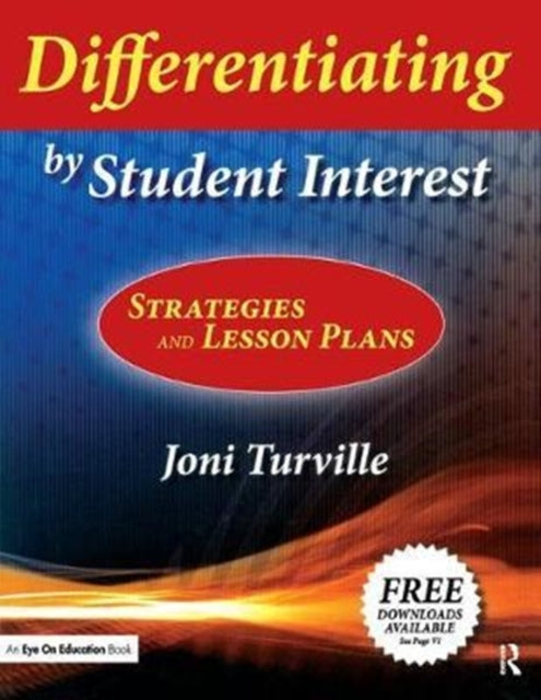Book cover of: Differentiating by Student Interest. By: Joni Turville