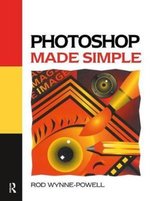 Book cover of: Photoshop Made Simple. By: Rod Wynne-Powell