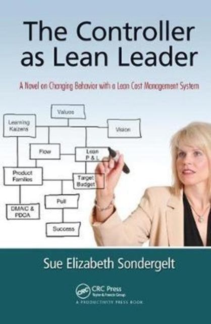 Book cover of: Controller as Lean Leader. By: Sue Elizabeth Sondergelt