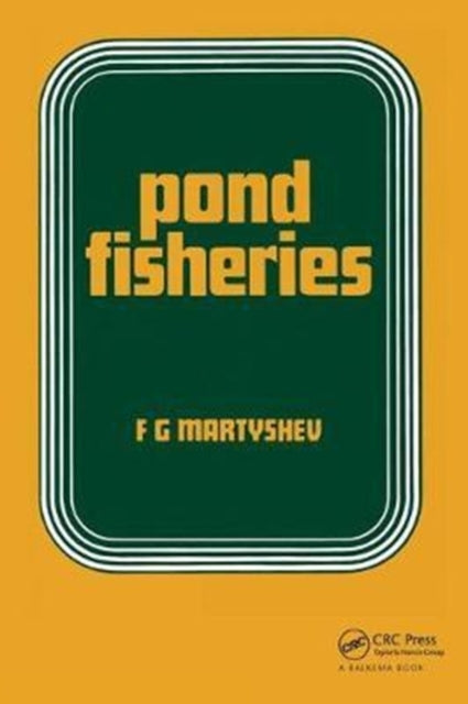 Book cover of: Pond Fisheries. By: F. Martyshev