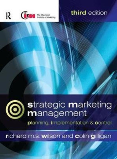 Book cover of: Strategic Marketing Management. By: Richard M. S. Wilson