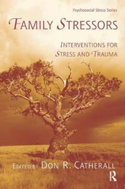 Book cover of: Family Stressors. By: Don R. Catherall