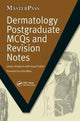 Book cover of: Dermatology Postgraduate MCQs and Revision Notes. By: James Halpern