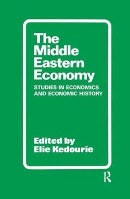 Book cover of: Middle Eastern Economy. By: Elie Kedourie