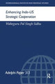 Book cover of: Enhancing Indo-US Strategic Cooperation. By: Waheguru Pal Singh Sidhu