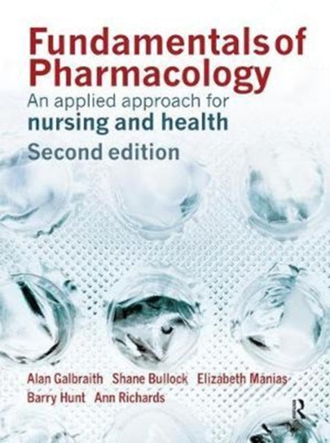 Book cover of: Fundamentals of Pharmacology. By: Alan Galbraith