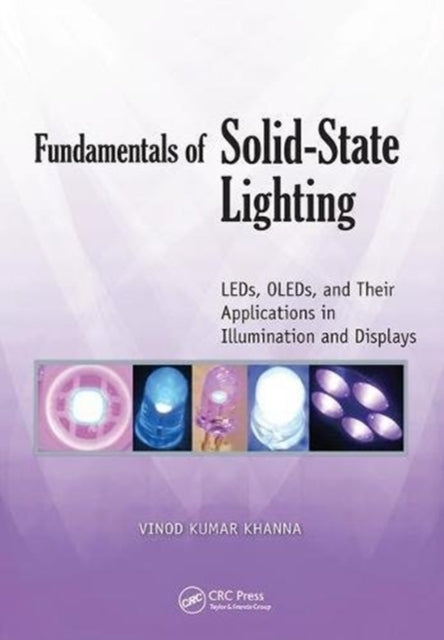 Book cover of: Fundamentals of Solid-State Lighting. By: Vinod Kumar Khanna