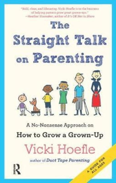 Book cover of: Straight Talk on Parenting. By: Vicki Hoefle