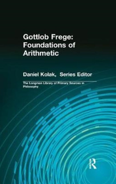 Book cover of: Gottlob Frege: Foundations of Arithmetic. By: Gottlob Frege