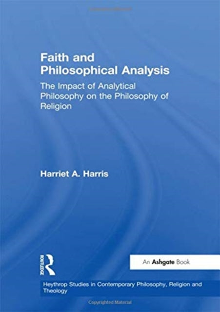 Book cover of: Faith and Philosophical Analysis. By: Harriet A. Harris