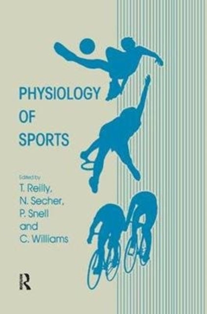 Book cover of: Physiology of Sports. By: Thomas Reilly