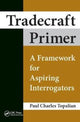 Book cover of: Tradecraft Primer. By: Paul Charles Topalian