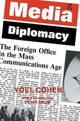 Book cover of: Media Diplomacy. By: Yoel Cohen
