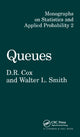 Book cover of: Queues. By: David R. Cox