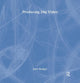 Book cover of: Producing 24p Video. By: John Skidgel