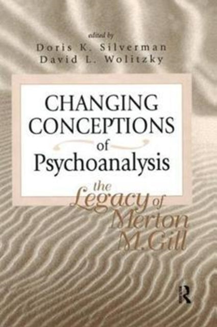 Book cover of: Changing Conceptions of Psychoanalysis. By: Doris K. Silverman